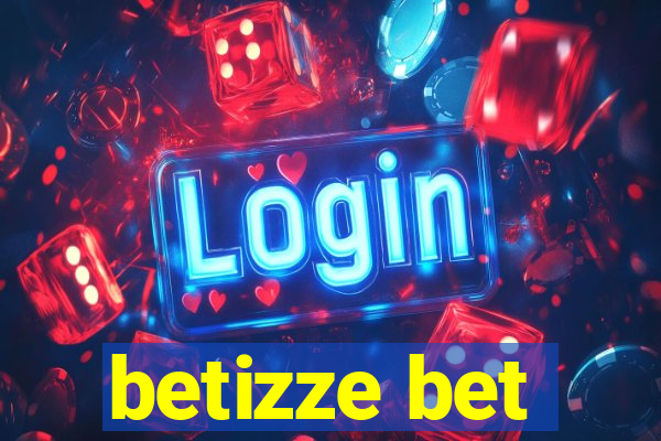 betizze bet